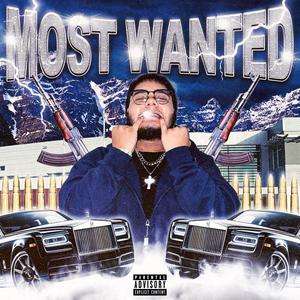 MOST WANTED (Explicit)