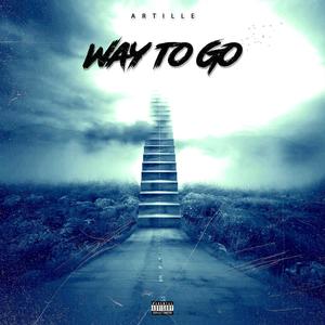 Way to Go (Explicit)