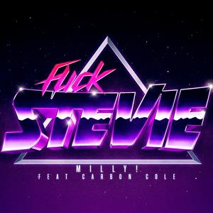 **** Stevie(feat. Carbon Cole) (Explicit)
