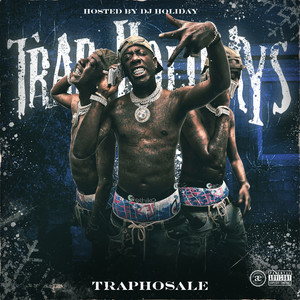 TrapHolidays (Explicit)