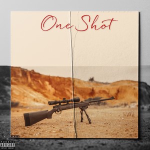 One Shot (Explicit)