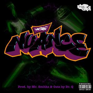 Nuance(feat. Dr. Q) (Explicit)