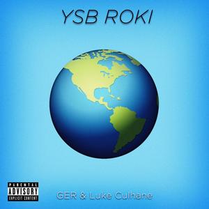 The World (feat. GER & Luke Culhane) (Explicit)