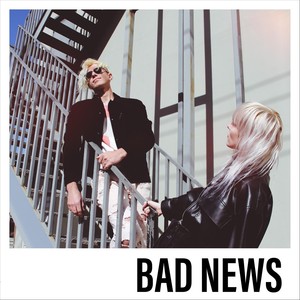 Bad News (feat. Raycheal Winters)