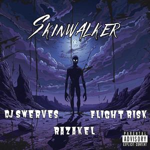 Skinwalker (Explicit)