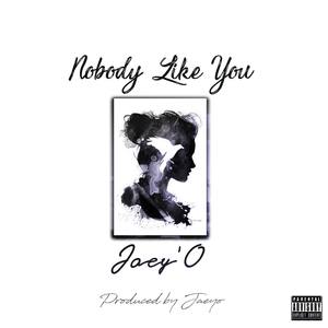 Nobody Like You (Explicit)