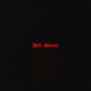 Hell Street (Explicit)