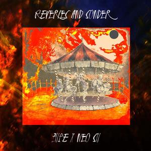 Reveries and Sonder(feat. Neo Sū) (Explicit)