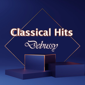 Classical Hits: Debussy