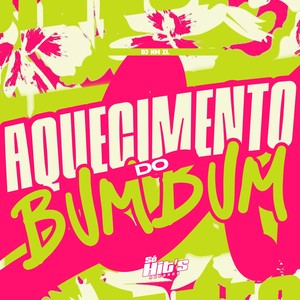 Aquecimento do Bumbum (Explicit)