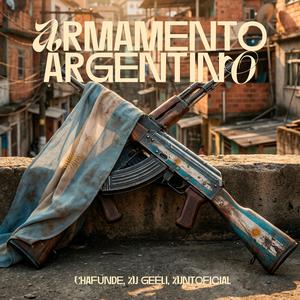 Armamento Argentino (Explicit)
