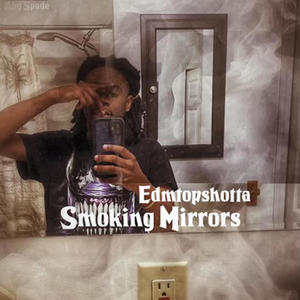 Smoking mirrors (Explicit)