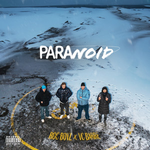 Paranoid (Explicit)