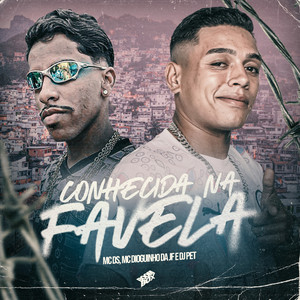 Conhecida na Favela (Explicit)