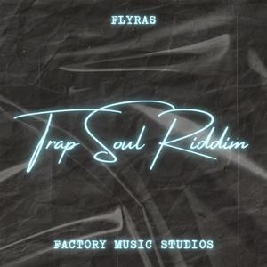 Trap Soul Riddim