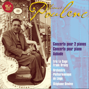 Poulenc: Two Pianos And Piano Concertos, Aubade