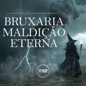 Bruxaria Maldição Eterna (Explicit)