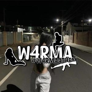 #W4rmaAnthem (Explicit)