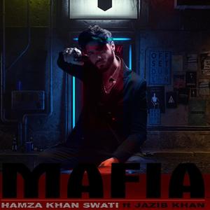 Mafia (feat. Jazib Khan) (Explicit)