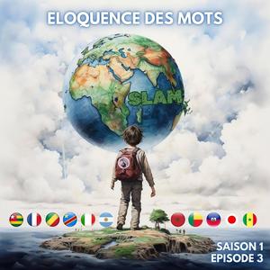 Eloquence Des Mots (Saison 1 - Episode 3) [Explicit]