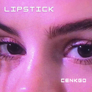 Lipstick (Explicit)