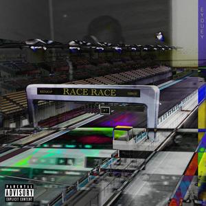Race Race(feat. Kenjo P & Nirou) (Explicit)