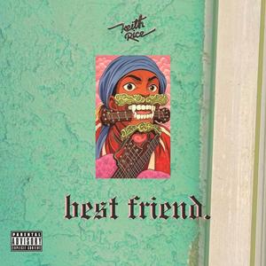 Best Friend. (Explicit)