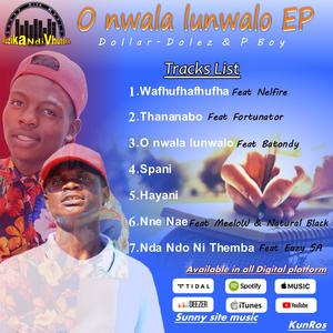 O Nwala Lunwalo EP