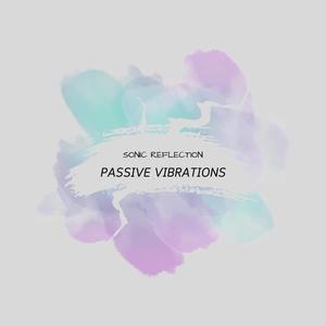 Passive Vibrations