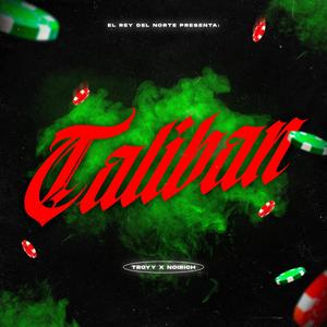 Taliban (feat. Noi Rich) (Explicit)