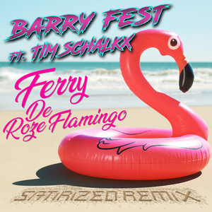 Ferry de Roze Flamingo (Satirized Extended Remix)