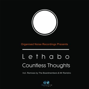 Countless Thoughts (Mr Rantsho Feat. Stanely 'Stan' Sello Remix)