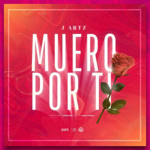 Muero Por Ti (Explicit)