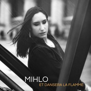 Et dansera la flamme