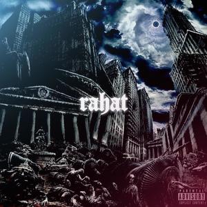 Rahat (Explicit)