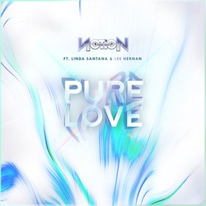 Pure Love(feat. Linda Santana & Lee Hernan)
