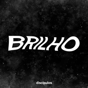 BRILHO (Explicit)