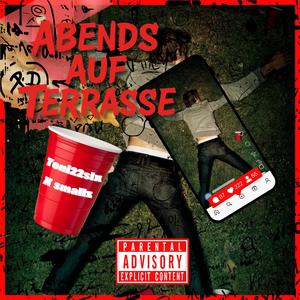 Abends auf Terasse (Explicit)
