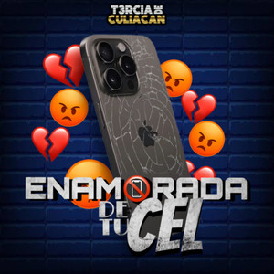 Enamorada De Tu Cel