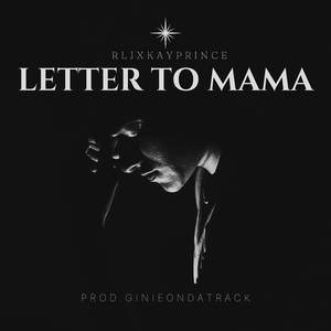 Letter to Mama