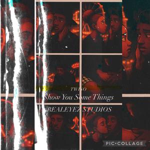 Show You Some Things (Radio Edit|Explicit)