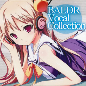 BALDR Vocal Collection－バルドスカイ主題歌集－ (バルドスカイ-BALDR SKY- Dive2 ''RECORDARE'' 主题歌マキシCD)