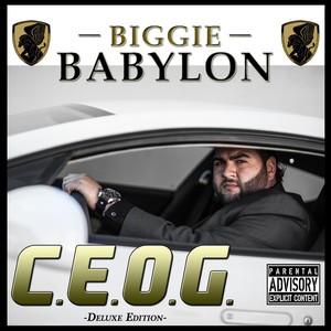 C.E.O.G. (Deluxe Version) [Explicit]