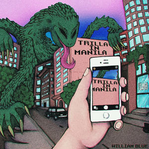 Trilla in Manila (minus one) [Explicit]