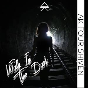 Walk In The Dark EP