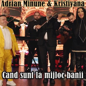 Cand sunt la mijloc banii