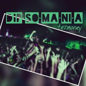 Dipsomania (Explicit)