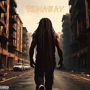 Runaway (feat. Ace' Lanski') (Explicit)