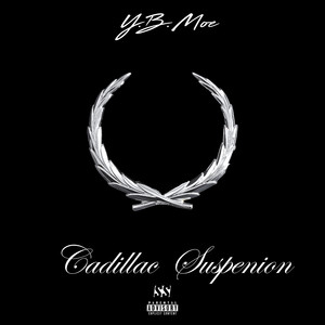 Cadillac Suspension (Explicit)