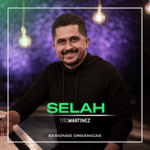 Selah (Sesiones Orgánicas)